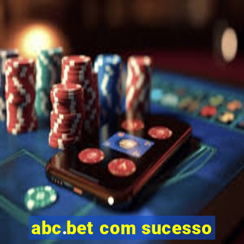 abc.bet com sucesso